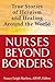 Nurses Beyond Borders: True...