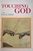 Touching God