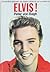 Elvis!: Amerikkalaisen laul...