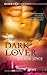 Dark Lover (Masters of Time, #5)