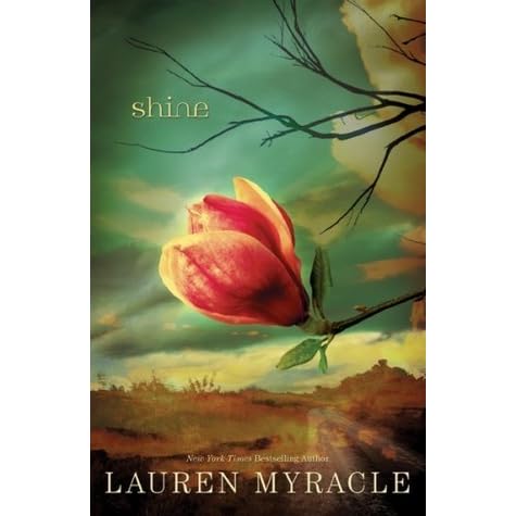 Shine By Lauren Myracle