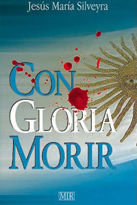 Con Gloria Morir (Spanish Edition)