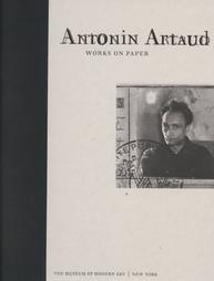 Antonin Artaud: Works on Paper (Hardcover)