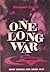 One Long War