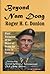 Beyond Nam Dong by Roger H.C. Donlon Beyond Nam Dong by Roger H.C. Donlon