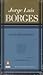 Selected Fictions by Jorge Luis Borges
