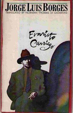 Evaristo Carriego: A Book About Old-time Buenos Aires (Hardcover)