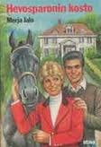 Hevosparonin kosto (Hardcover)