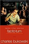 Factotum by Charles Bukowski Factotum by Charles Bukowski