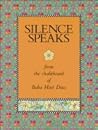 Silence Speaks: T...