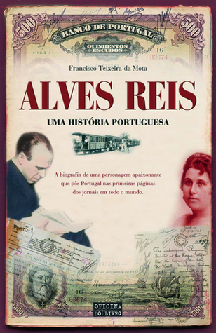 Alves Reis : uma história portuguesa (Paperback)
