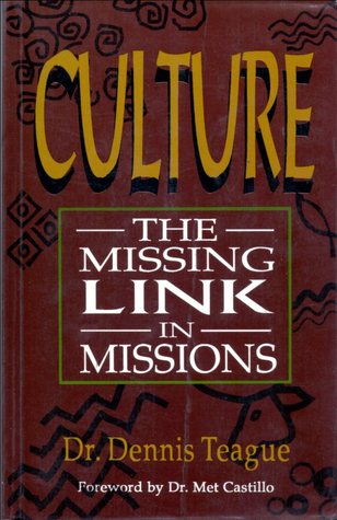 Culture the Missing Link In Missions (Paperback)