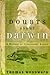 Doubts about Darwin: A Hist...
