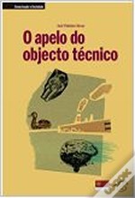 O apelo do objecto técnico