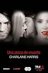 Una pizca de muerte by Charlaine Harris