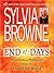 End of Days: Predictions and Prophecies about the End of the World: Predictions and Prophecies about the End of the World