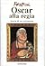 Oscar alla regia: Storia di un settennato