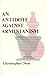 Antidote Against Arminianism by Christopher Ness