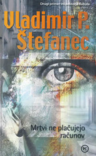 Mrtvi ne plačujejo računov (Primeri inšpektorja Kobala, #2)