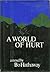 A World of Hurt