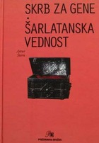 Skrb za gene. Šarlatanska vednost (Hardcover)