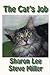 The Cat's Job by Sharon Lee
