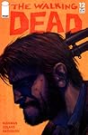 The Walking Dead #12 by Robert Kirkman