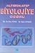 Alternatif Biyolojiye Doğru Canlılar Dünyasına Farklı Bir Bakış