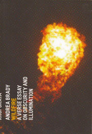 Wildfire: A Verse Essay on Obscurity and Illumination