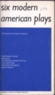 Six Modern American Plays (Paperback)