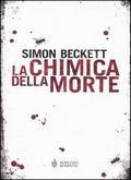 La chimica della morte (David Hunter, #1)