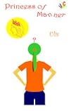 Princess of Manner by Ulis