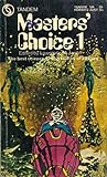 Master's Choice 1 by Laurence M. Janifer Master's Choice 1 by Laurence M. Janifer