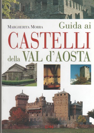 Guida ai castelli della Val d’Aosta (Paperback)