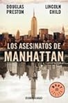 Los asesinatos de Manhattan by Douglas Preston