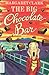The Big Chocolate Bar