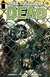 The Walking Dead #16 by Robert Kirkman
