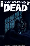 The Walking Dead #20 by Robert Kirkman