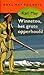 Winnetou, het grote opperhoofd by Karl May
