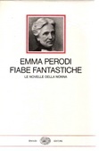 Fiabe fantastiche: Le novelle della nonna (Hardcover)