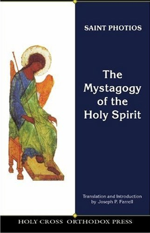 The Mystagogy of the Holy Spirit (Paperback)