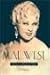 Mae West: A biography