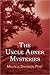 The Uncle Abner Mysteries