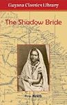The Shadow Bride