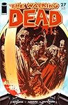The Walking Dead #27 by Robert Kirkman