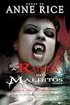 A Rainha dos Malditos, Vol. II by Anne Rice