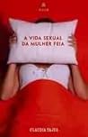 A Vida Sexual da Mulher Feia