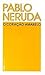 O Coração Amarelo by Pablo Neruda
