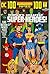 DC 100 Pages Super Spectacular The World's Greatest Super-Heroes