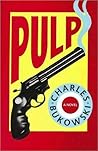 Pulp by Charles Bukowski